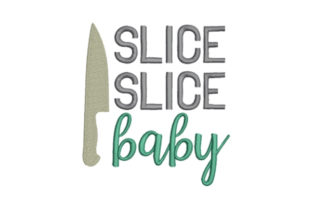 Slice Slice Baby: A Quirky Kitchen Embroidery Design Worth Your Thread